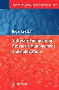 Software Engineering Research, Management and Applications