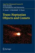 Trans-Neptunian Objects and Comets: Saas-Fee Advanced Course 35. Swiss Society for Astrophysics and Astronomy