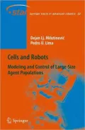 Cells and Robots: Modeling and Control of Large-Size Agent Populations