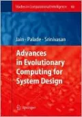 Advances in Evolutionary Computing for System Design