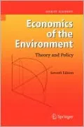 Economics of the Environment: Theory and Policy