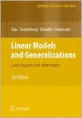 Linear Models and Generalizations: Least Squares and Alternatives