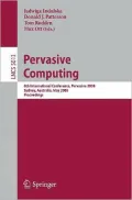 Pervasive Computing: 6th International Conference, Pervasive 2008, Sydney, Australia, May 19-22, 2008