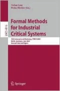 Formal Methods for Industrial Critical Systems: 12th International Workshop, Fmics 2007, Berlin, Germany, July 1-2, 2007, Revised Selected Papers