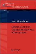 Optimal Control of Constrained Piecewise Affine Systems