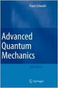 Advanced Quantum Mechanics