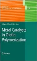 Metal Catalysts in Olefin Polymerization, Vol. 26