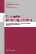 Conceptual Modeling - ER 2008: 27th International Conference on Conceptual Modeling, Barcelona, Spain, October 20-24, 2008 Proceedings, Vol. 523