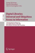Digital Libraries: Universal and Ubiquitous Access to Information: 11th International Conference on Asian Digital Libraries, ICADL 2008, Bali, Indones