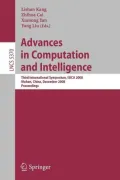 Advances in Computation and Intelligence: Third International Symposium on Intelligence Computation and Applications, Isica 2008 Wuhan, China, Decembe