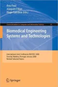 Biomedical Engineering Systems and Technologies