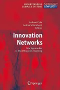 Innovation Networks: New Approaches in Modelling and Analyzing