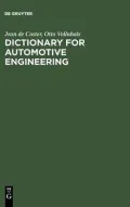 Dictionary for Automotive Engineering/Dictionnaire de Genie Automobile/Worterbuch fur Kraftf...