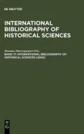 International Bibliography of Historical Sciences 2002, Vol. 71