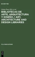 Art Architecture and Design Libraries: Current Trends