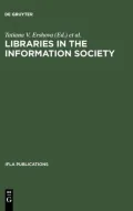 Libraries in the Information Society