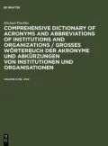 Comprehensive Dictionary of Acronyms and Abbreviations of Institutions and Organizations