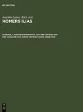 Homers Ilias Gesamtkommentar Auf Der Grundlage Der Ausgabe Von Ameis-Hentze-Cauer: Band Ii-Zweiter Gesang B Fasz 1, Text Und Ubersetzung