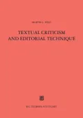 Textual Criticism And Editorial Technique Applicable To Greek And Latin Texts