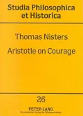 Aristotle on Courage