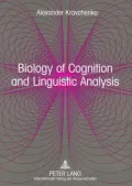 Biology of Cognition and Linguistic Analysis: From Non-Realist Linguistics to a Realistic La...