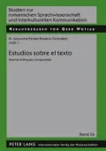 Estudios sobre el Texto: Nuevos enfoques y Propuestas