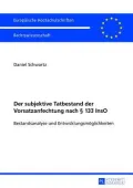 Der Subjektive Tatbestand Der Vorsatzanfechtung Nach 133 Inso