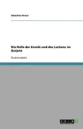 Die Rolle Der Komik Und Des Lachens Im Quijote