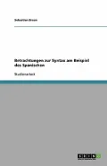Betrachtungen Zur Syntax Am Beispiel Des Spanischen
