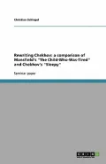 Rewriting Chekhov
