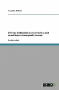 Book cover of Offener Unterricht in Einer Schule Mit Dem F Rderschwerpunkt Lernen