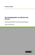 Die Interdependenz Von Werten Und Normen