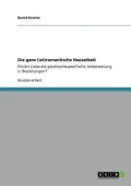 Die Ganz (Un)Romantische Hausarbeit