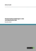 Gemeinwohlvorstellungen in Der Vorindustriellen Zeit