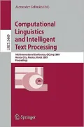 Computational Linguistics and Intelligent Text Processing: 10th International Conference, CICLing 2009, Mexico City, Mexico, March 1-7, 2009, Proceedings