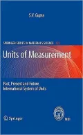 Units of Measurement: Past, Present and Future.International System of Units