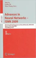 Advances in Neural Networks - ISNN 2009: 6th International Symposium on Neural Networks, ISNN 2009 Wuhan, China, May 26-29, 2009 Proceedings, Part I
