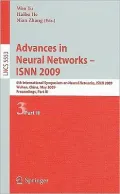 Advances in Neural Networks - ISNN 2009: 6th International Symposium on Neural Networks, ISNN 2009 Wuhan, China, May 26-29, 2009 Proceedings, Part III