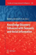 Knowledge Discovery Enhanced With Semantic and Social Information