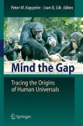 Mind the Gap: Tracing the Origins of Human Universals