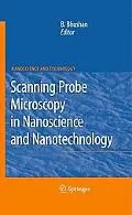 Scanning Probe Microscopy in Nanoscience and Nanotechnology (NanoScience and Technology)
