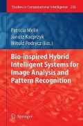 Bio-Inspired Hybrid Intelligent Systems For Image Analysis and Pattern Recognition