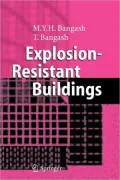 Explosion-Resistant Buildings: Design, Analysis, and Case Studies