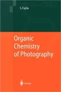 Organic Chemistry of Photography