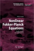 Nonlinear Fokker-Planck Equations: Fundamentals and Applications