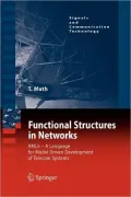 Functional Structures in Networks: Amln - A Language for Model Driven Development of Telecom Systems