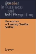 Foundations of Learning Classifier Systems