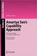 Amartya Sen’s Capability Approach: Theoretical Insights and Empirical Applications