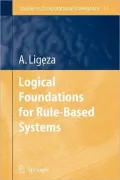 Logical Foundations for Rule-Based Systems