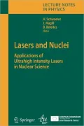 Lasers and Nuclei: Applications of Ultrahigh Intensity Lasers in Nuclear Science